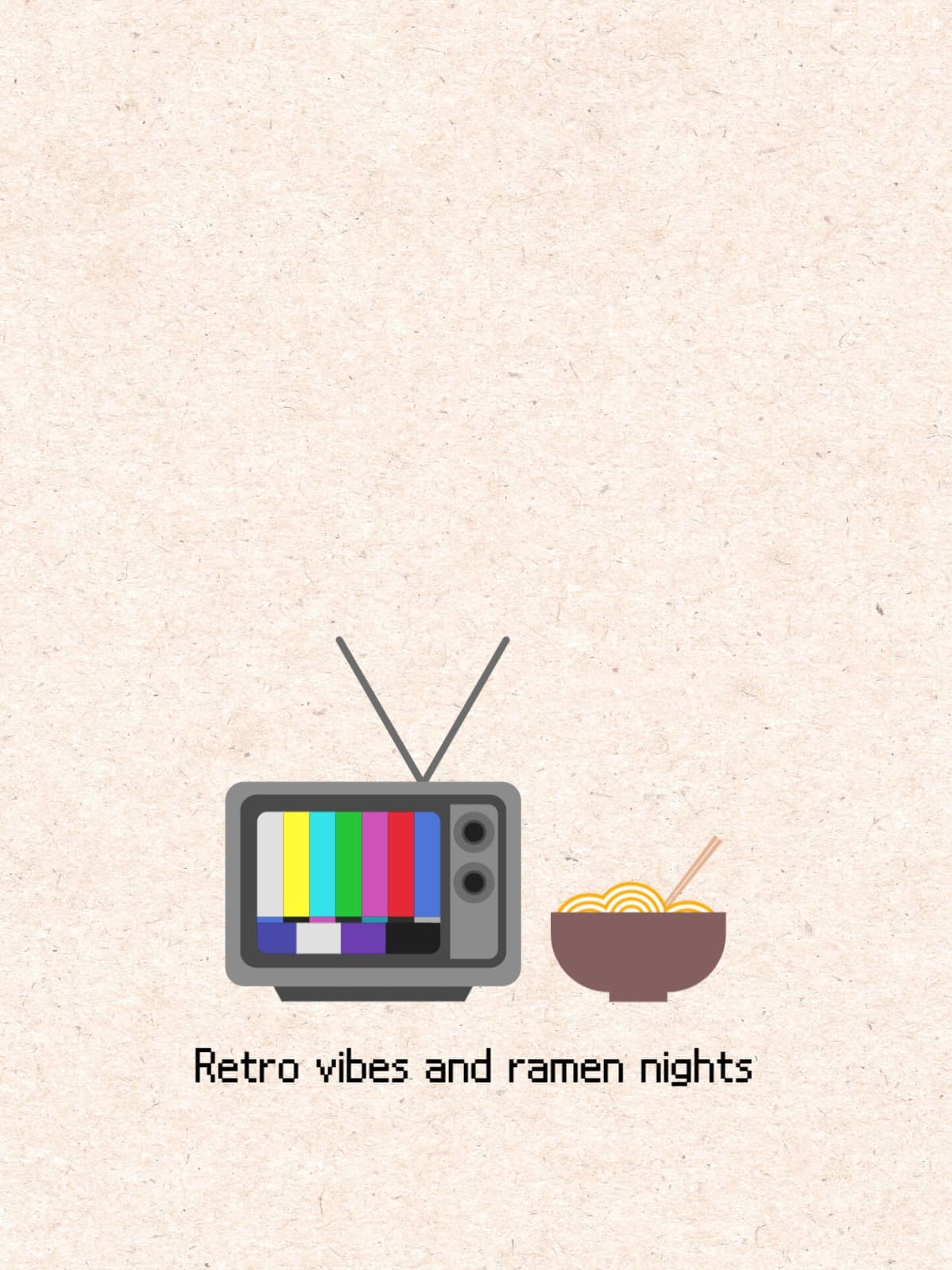 Retro vibes&ramen