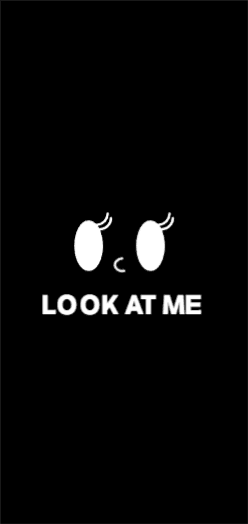 LOOK AT ME