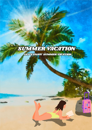 SUMMER VACATION