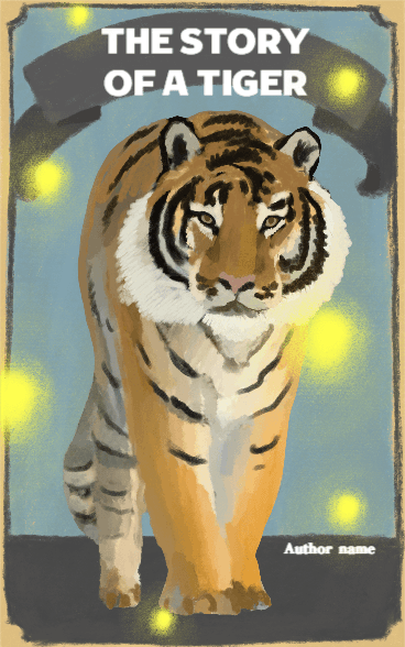 The Story of a Tiger