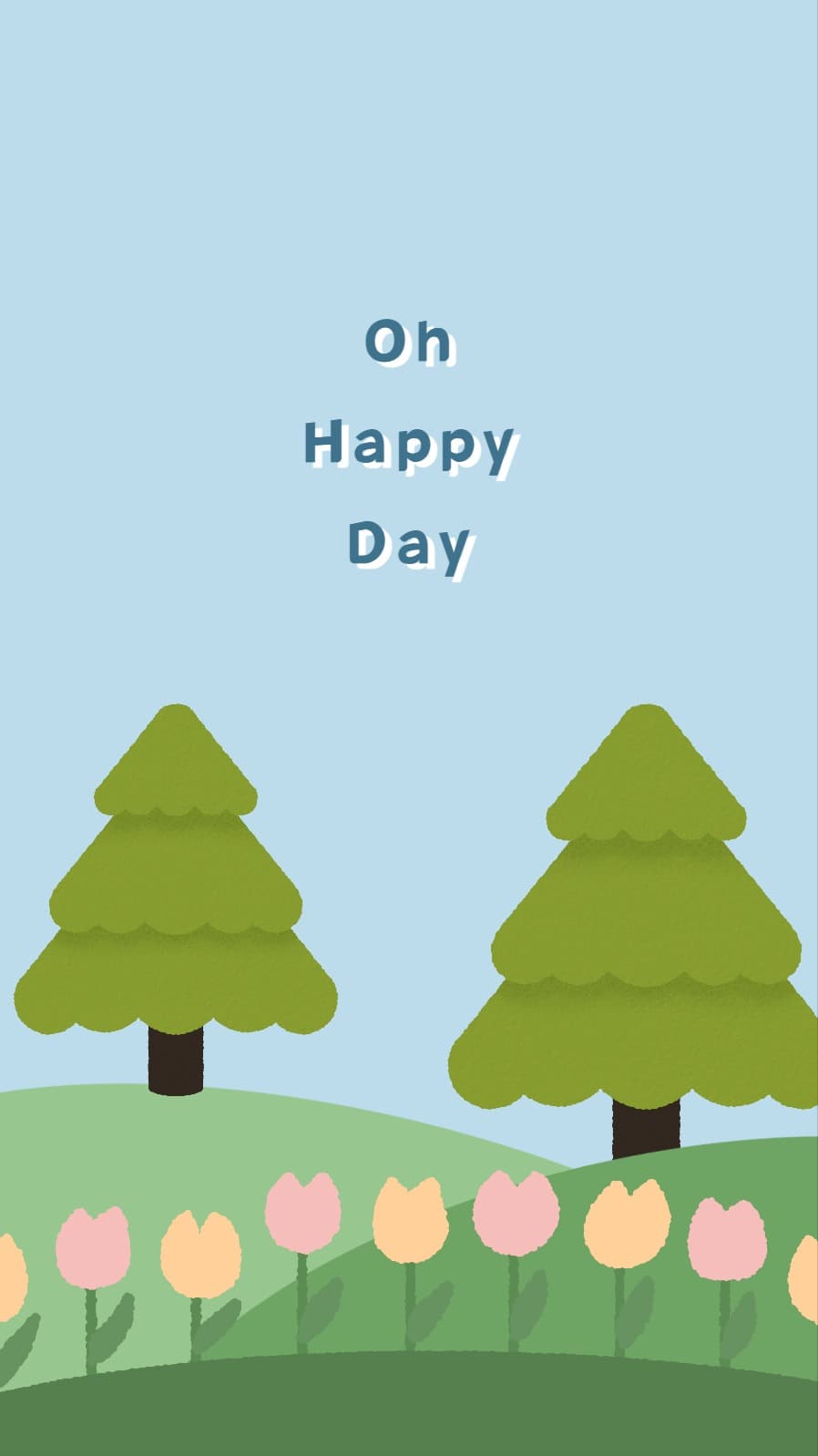 Oh Happy Day