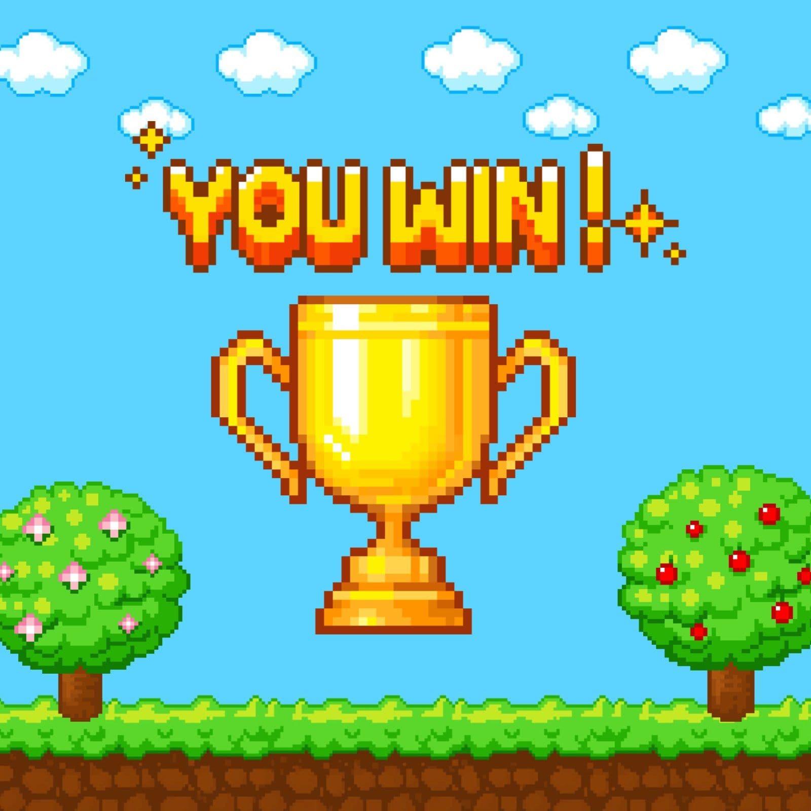you win